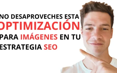 Cómo optimizar las imagenes para SEO en WordPress